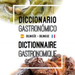 Diccionario gastronómico bilingüe - español y francés